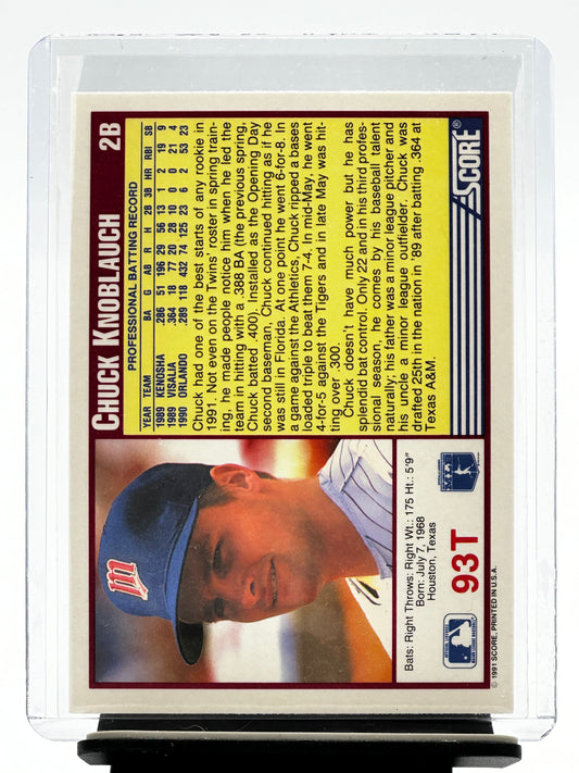 1991 Score Traded #93T Chuck Knoblaugh RC