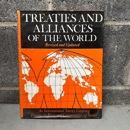 Treaties and Alliances of the World - An International Survey Cover Treaties in Force and Communities of States - Hardcover