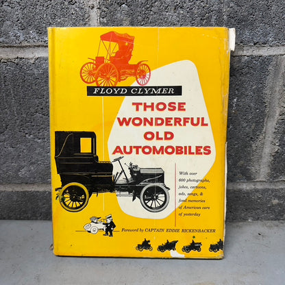 Those wonderful old automobiles Hardcover