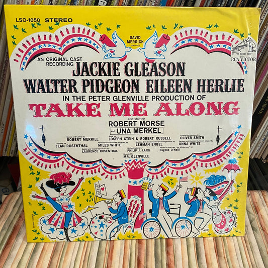 Robert Merrill - Jackie Gleason, Walter Pidgeon, Eileen Herlie – Take Me Along