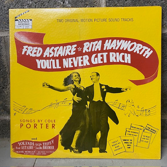 You'll Never Get Rich / Yolanda and the Thief – Fred Astaire Soundtrack LP