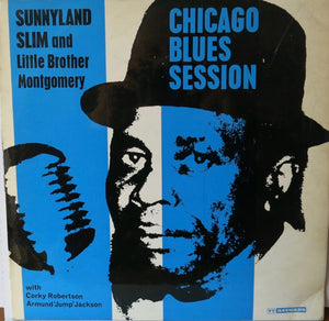 Sunnyland Slim And Little Brother Montgomery – Chicago Blues Session
