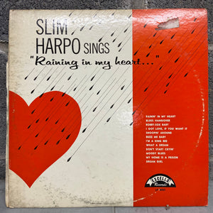 Slim Harpo – Sings "Raining In My Heart..."