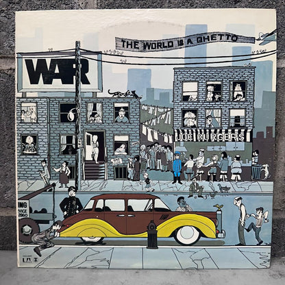 War – The World Is a Ghetto