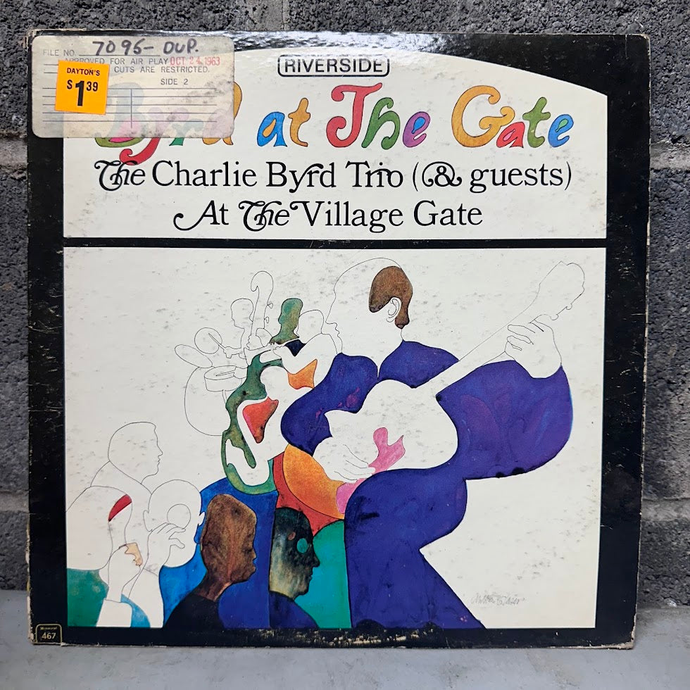 Charlie Byrd Trio & Guests - Byrd at the Gate