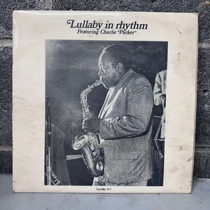 Charlie Parker – Lullaby in Rhythm