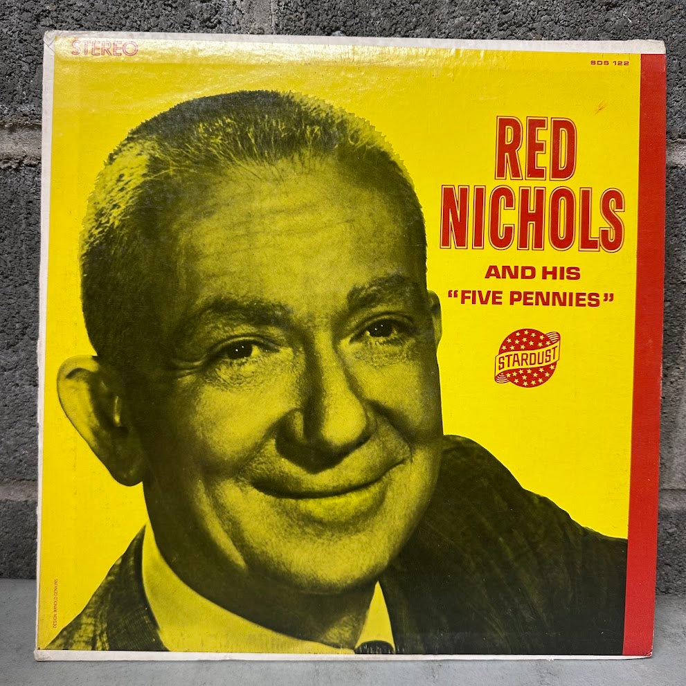 Red Nichols and His Five Pennies – Red Nichols and His “Five Pennies”