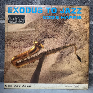 Eddie Harris – Exodus to Jazz