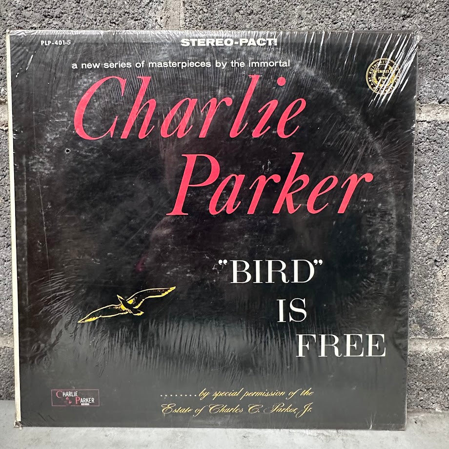 Charlie Parker - "Bird" Is Free