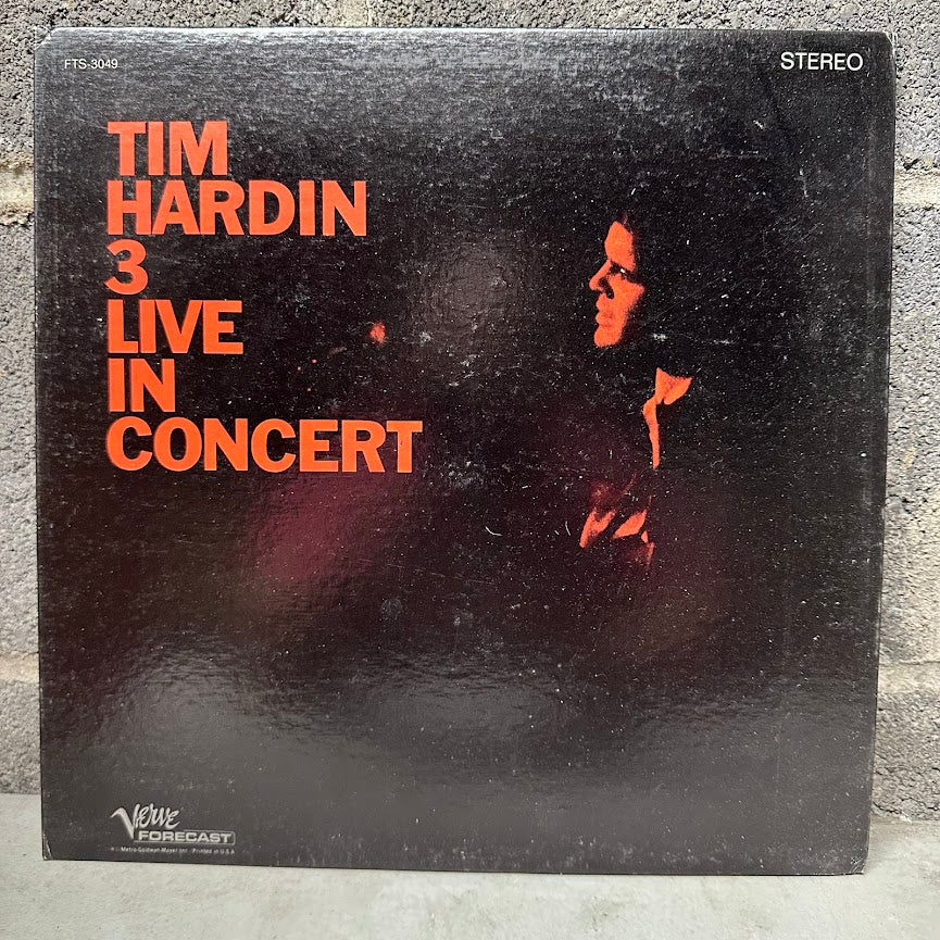 Tim Hardin – 3 Live in Concert