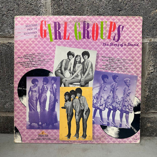 Selections from the Soundtrack of Girl Groups: The Story of a Sound