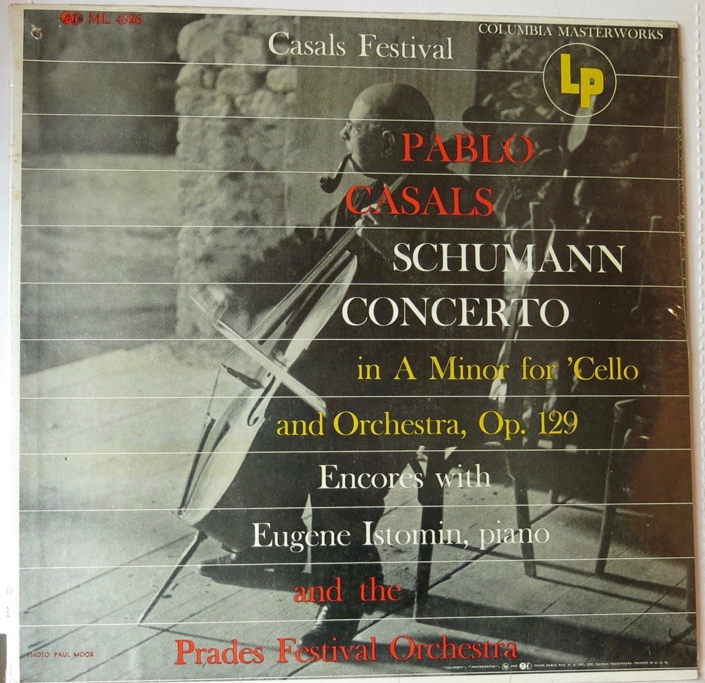 Pablo Casals With Eugene Istomin And The Prades Festival Orchestra - Columbia Masterworks