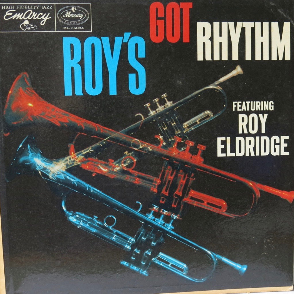 Roy Eldridge – Roy's Got Rhythm