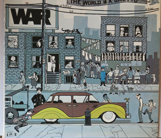 War ‎– The World Is A Ghetto