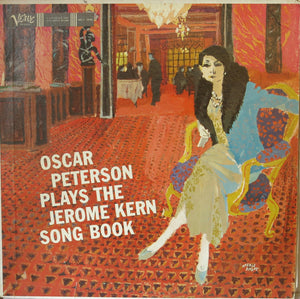 Oscar Peterson ‎– Oscar Peterson Plays The Jerome Kern Songbook - Verve