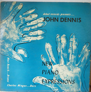 John Dennis ‎– New Piano Expressions - Debut