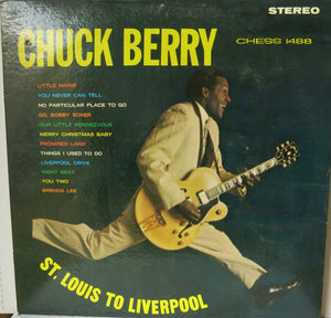 Chuck Berry ‎– St. Louis To Liverpool