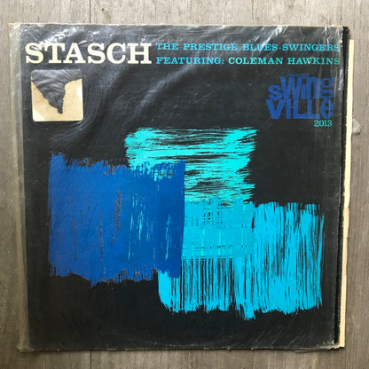 Stasch The Prestige Blues-Swingers Featuring: Coleman Hawkins ‎– Stasch - Prestige