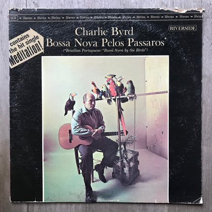 Charlie Byrd - Bossa Nova Pelos Passaros - Riverside